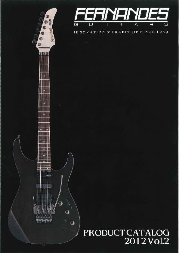 Fernandes-Burny electric guitars catalog 2012 - Volume 2 / Fernandes-Burny Catálogo de guitarras 2012 - Volume 2