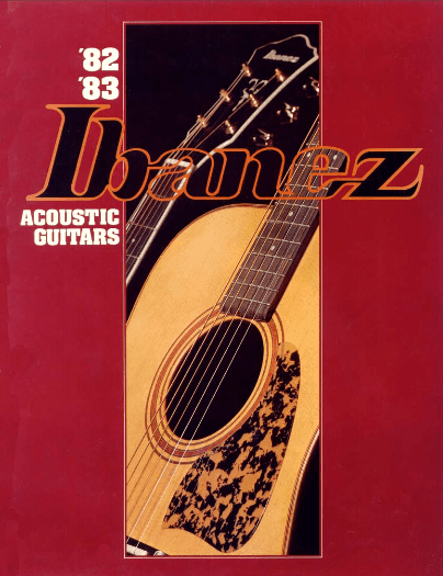 Ibanez Guitars Catalogue 1982-83 Acoustic Guitars / Ibanez Catálogo 1982-83 Acoustic Guitars
