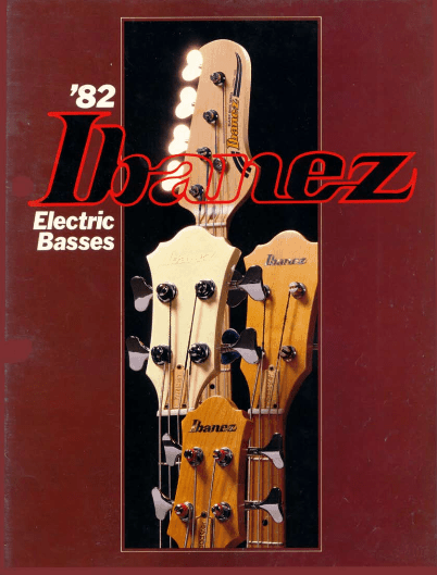 Ibanez Guitars Catalogue 1982 Electric Basses / Ibanez Catálogo 1982 Electric Basses