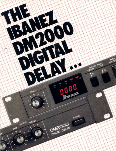Ibanez Guitars Catalogue 1983 DM2000 Digital Delay / Ibanez Catálogo 1983 DM2000 Digital Delay