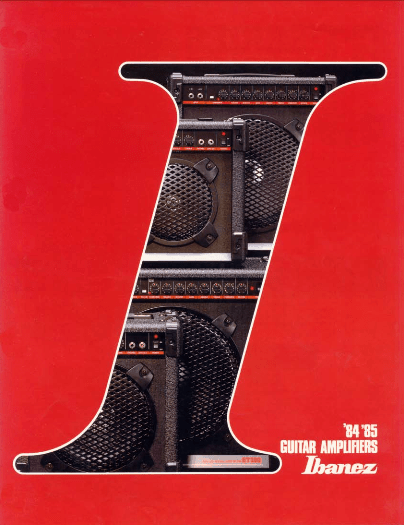 Ibanez Guitars Catalogue 1984 1985 Guitar Amplifiers / Ibanez Catálogo 1984 1985 Guitar Amplifiers