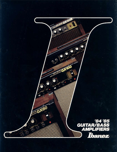 Ibanez Guitars Catalogue 1984 1985 Guitar Bass Amplifiers / Ibanez Catálogo 1984 1985 Guitar Bass Amplifiers