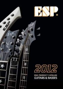 ESP 2012 USA Guitar Catalogue