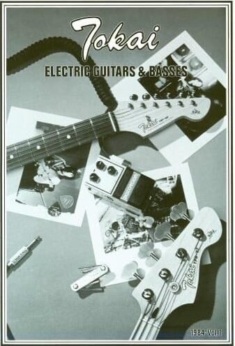 Tokai 1984 Catalogue Vol.1 | Vintage Japan Guitars